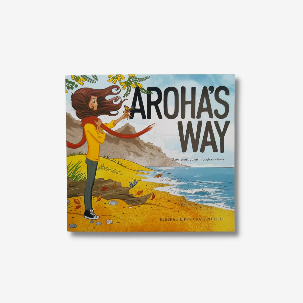 Aroha's Way - A Children's Guide through Emotions