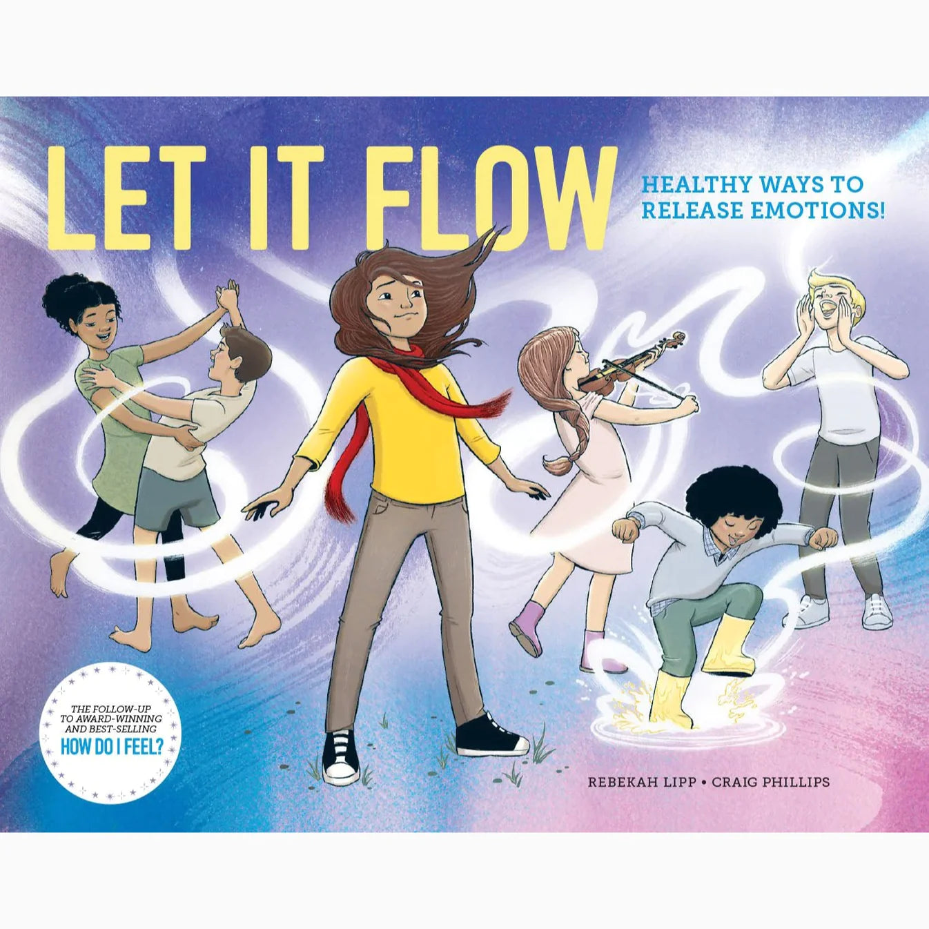 Let It Flow - Healthy ways to release emotions